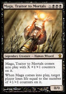 Maga, Traitor to Mortals