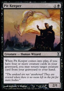Pit Keeper - Time Spiral (Common) [TSP-123]