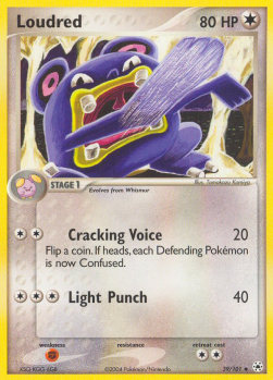 Loudred - EX Hidden Legends (Uncommon) [HL-39]