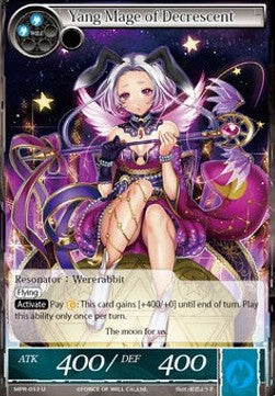Yang Mage of Decrescent (Uncommon) [-053]