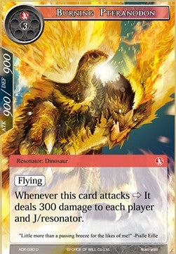 Burning Pteranodon (Uncommon) [-030]