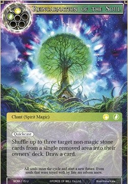 Reincarnation of the Soul (Uncommon) [-115]