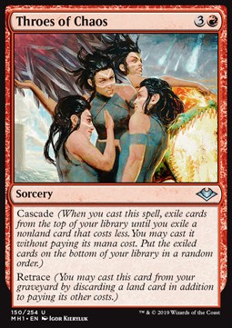 Throes of Chaos - Modern Horizons (Uncommon) [MH1-150]