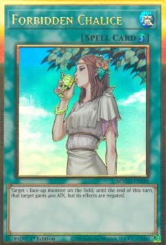 Forbidden Chalice - Maximum Gold (Premium Gold Rare) [MAGO-048]