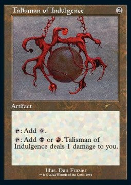 Talisman of Indulgence (V.1) - Secret Lair Drop Series: August Superdrop 2022 (Rare) [SLDAUS-1054]