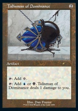 Talisman of Dominance (V.1) - Secret Lair Drop Series: August Superdrop 2022 (Rare) [SLDAUS-1053]