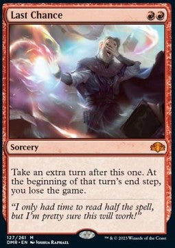 Last Chance - Dominaria Remastered (Mythic) [DMR-127]