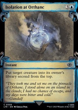 Isolation at Orthanc (V.1) - The Lord of the Rings: Tales of Middle-earth Holiday Release (Common) [LTRH-508]