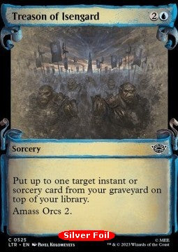 Treason of Isengard (V.2) - The Lord of the Rings: Tales of Middle-earth Holiday Release (Common) [LTRH-525]
