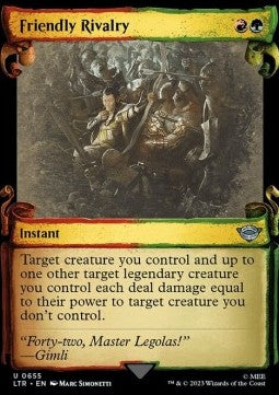 Friendly Rivalry (V.1) - The Lord of the Rings: Tales of Middle-earth Holiday Release (Uncommon) [LTRH-655]