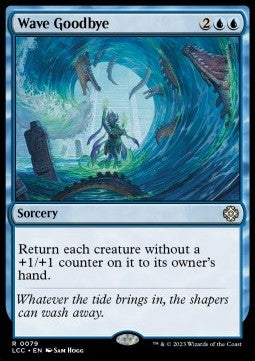 Wave Goodbye - Commander: The Lost Caverns of Ixalan (Rare) [LCC-79]
