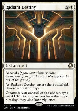 Radiant Destiny - Commander: The Lost Caverns of Ixalan (Rare) [LCC-135]