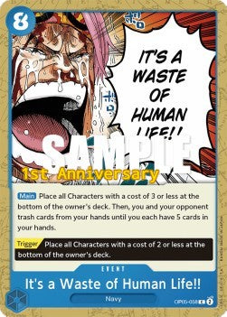 It's a Waste of Human Life!! (OP05-058) - Promos: Awakening of the New Era (Common) [OP05P-058]