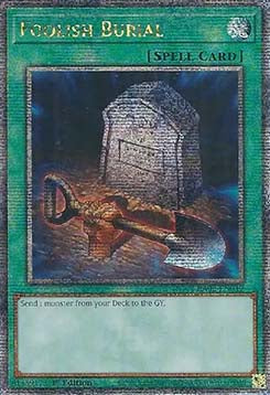 Foolish Burial (V.5 - Quarter Century Secret Rare) - 25th Anniversary Rarity Collection II (Quarter Century Secret Rare) [RA02-049]