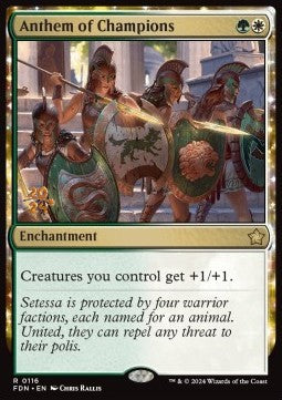 Anthem of Champions - Magic: The Gathering Foundations: Promos (Rare) [PFDN-116]