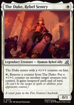 The Duke, Rebel Sentry