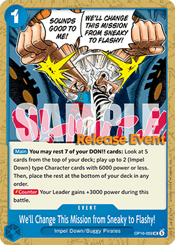 We'll Change This Mission from Sneaky to Flashy! (OP16-059)